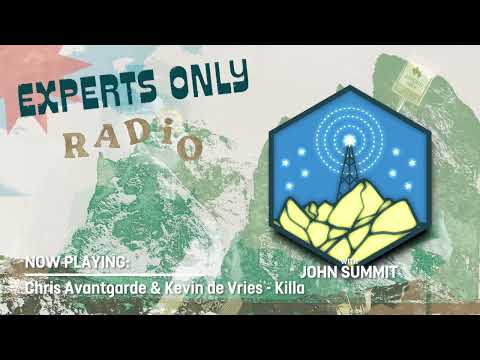 John Summit - Experts Only Radio #012