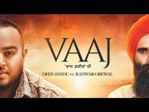 Vaaj ( Full Song Bass Boosted )( Kanwar Grewal ft Deep Jandu , Karan Aujla )a video by Fresh Records