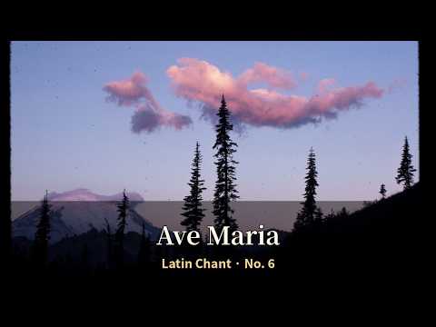 Ave Maria (Latin Chant No. 6) | Catholic Prayer Music for Pr…