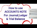 How To Use Accounts Note For Journal Ledger Trial Balance In Tamil For Beginners