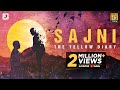 Sajni - Official Music Video | @TheYellowDiary | Saurabh Goyal | Anna Kler