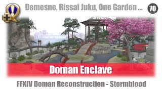 FFXIV Doman Enclave - Demesne, Rissai Juku, Barracks, Watchtower, One Garden (Doman Reconstruction)