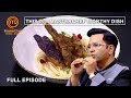 Chef Ajay को लगी ये Dish MasterChef Worthy | MasterChef India New Season | Ep 30 | Full Episode