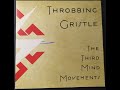 Throbbing Gristle – The Third Mind Movements - Full Album (CD, 2009)