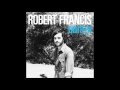 Robert Francis - Eighteen (Lyrics on Screen)