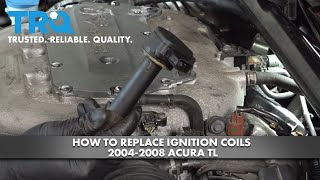How to Replace Ignition Coils 2004-2008 Acura TL