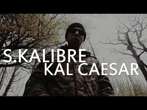 S.Kalibre - Kal Caesar (Produced by Slap Up Mill)
