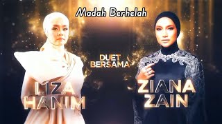 Liza Hanim - Madah Berhelah (ft. Ziana Zain) | GV All Stars K4