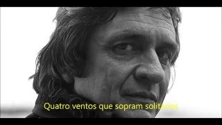 Four Strong Winds - Johnny Cash (legendas em português)