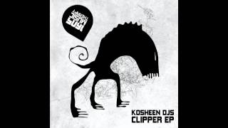 Kosheen DJs - Clipper [1605]