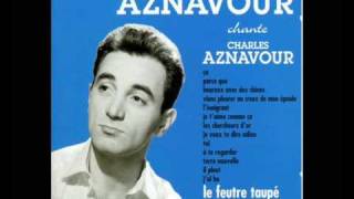 Charles Aznavour - Je t&#39;aime comme ça