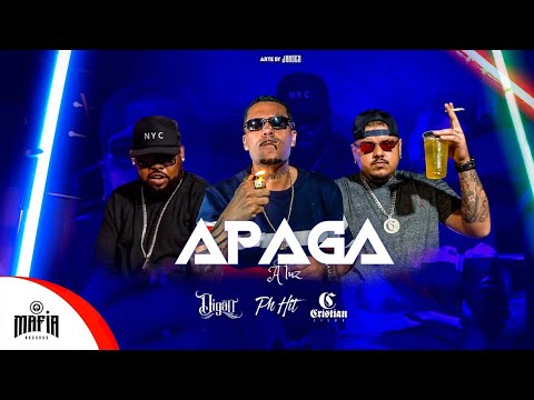 Apaga a Luz - Cristian Silva x Digão x PH HIT (Prod.Lupper) @MafiaRecordss