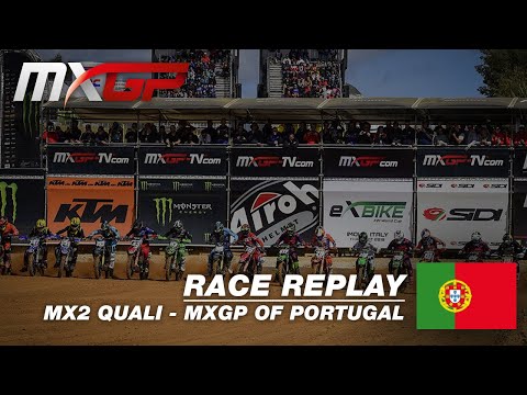 MXGP of Portugal 2019 - Replay MX2 Qualifying #Motocross