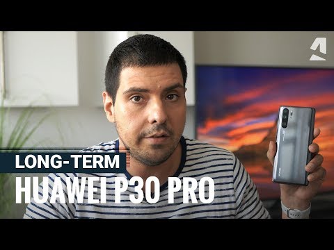 Huawei P30 Pro long-term review