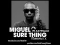 Sure Thing Stonermix - Miguel ft. Lil Wayne 