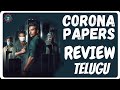 Corona Papers Movie Review Telugu || Corona Papers Review Telugu || Corona Papers Telugu Review ||