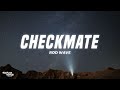 Rod Wave - Checkmate (Lyrics)