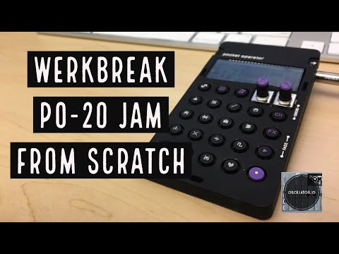 Werkbreak: PO-20 Jam From Scratch