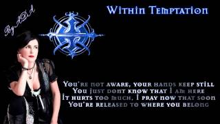 Within Temptation   Say My Name Lyrics HD 1080p