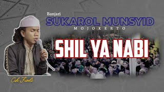 Download lagu SHIL YA NABI || Full Banjari Sukarol Munsyid mp3