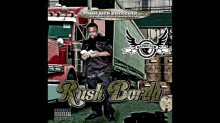 Rushin Roolet - Rush Borda - What That is Feat The Jacka