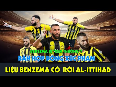 Benzema nổi giận với Al-Ittihad: Khi huyền thoại không chấp nhận bị “xem thường” | Tin Sao Plus