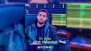 Narek Saghatelyan - Im Arev (2022)