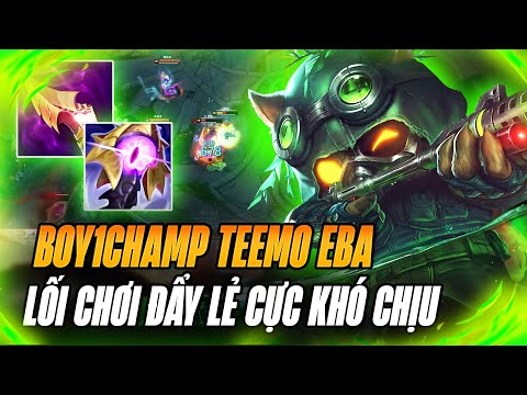 BOY1CHAMP TEEMO EBA BÓN HÀNH AATROX VÀ LỐI CHƠI ĐẨY LẺ CỰC KHÓ CHỊU KHIẾN TEAM ĐỊCH KHÓC THÉT