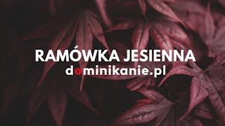 Jesienna ramówka na Dominikanie.pl