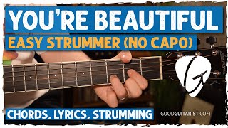"You're Beautiful" Guitar Tutorial + Lesson - 4 Chord Song | Easy Beginner Guitar Songs