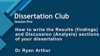 How to write the results (findings) and Discussion (Analysis) sections of your dissertation