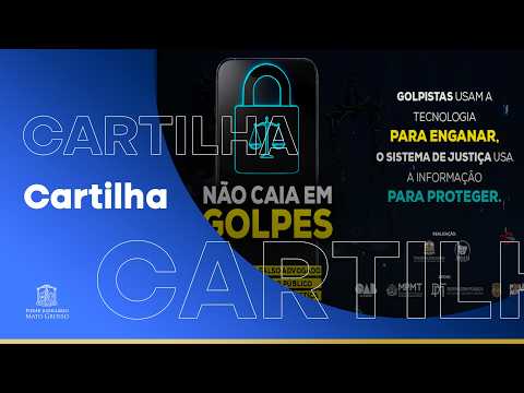 Não Caia em Golpes: Sistema de Justiça de MT lança campanha contra fraudes virtuais