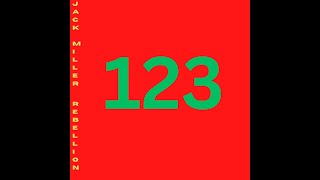 Download lagu 123 JACK MILLER REBELLION mp3 Download lagu 123 JACK MILLER REBELLION mp3