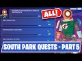 All SECRET Kenny Quests In Fortnite South Park Quests Part 5