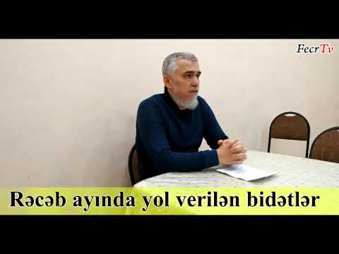 Əlixan Musayev - Rəcəb ayında yol verilən bidətlər