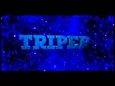#13 Intro TriperPvP