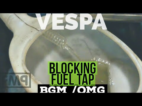 vespa FUEL TAP CHECK: low flow rate at NORMAL / bgm - omg v2 fuel tap / FMPGuides