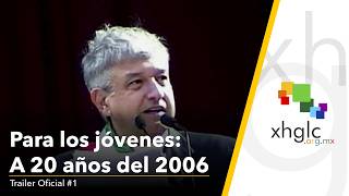 Para Los Jóvenes: A 20 años del 2006 (Trailer Oficial #1)
