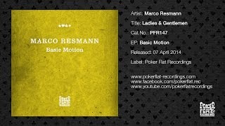 Marco Resmann - Ladies & Gentlemen