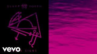 Sleep Token - Dark Signs (Visualiser)