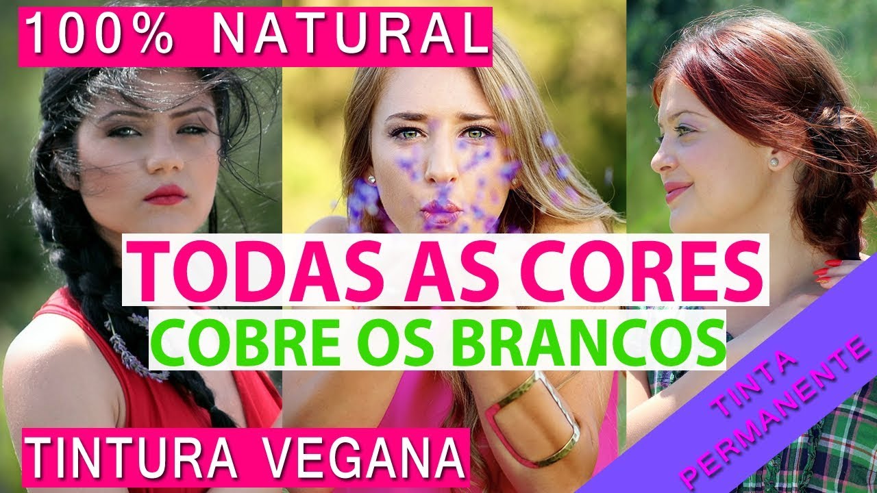 Tingir o cabelo naturalmente | Todas as cores | Permanente e Cobre os Brancos | Vegano