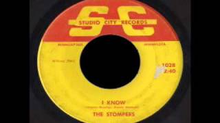 The Stompers - I Know