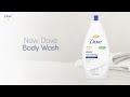 New Dove Body Wash Nourishes And Transforms Even The Driest Skin In Just One Shower