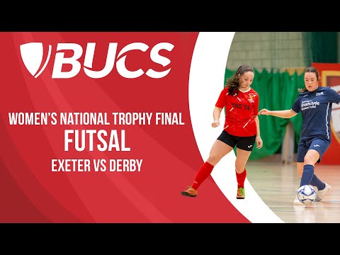 Women's Futsal Trophy Final 2024 | Exeter vs Derby