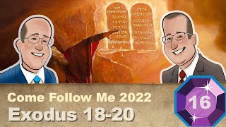 Scripture Gems S03E16-Come Follow Me: Exodus 18-20