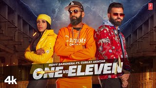 Gurlej Akhtar, Indyy Sanghera : One vs Eleven (Official Video) | Latest Punjabi Songs 2023