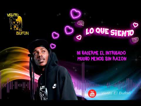 Velito el Bufón - Lo que siento