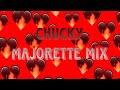 ❤️‍🔥Chucky Majorette mix❤️‍🔥(Im back!!)