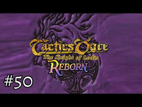 Rictor The Aristocrat | Tactics Ogre Knight of Lodis Reborn #50