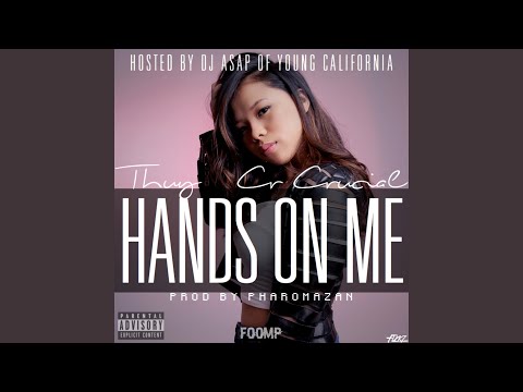 Hands on Me (feat. CR Crucial)